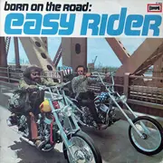 LP - Bonfire, Hesslein/Monro, Melanie Safka - Born On The Road: Easy Rider