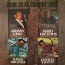 LP - Johnny Cash, David Houston, a.o. - Born To Be Country Boys