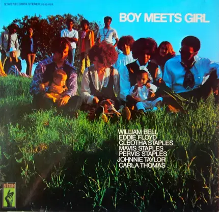 Eddie Floyd, Mavis Staples, William Bell a.o. - Boy Meets Girl