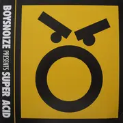2 x 12inch Vinyl Single - Boys Noize, Siriusmo, Erol Alkan a.o. - Boysnoize Presents Super Acid - Black Vinyl