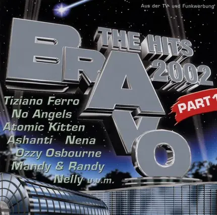 Ozzy Ousburne, Nelly a.o. - Bravo - The Hits 2002 - Part 1