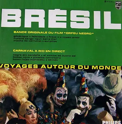 Antonio carlos Jabim, a.o. - Brésil (Bande Originale Du Film 'Orfeu Negro' / Carnaval A Rio En Direct)