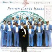 Geraldo & His Orchestra / Ambrose & His Orchestra a.o. - British Dance Bands