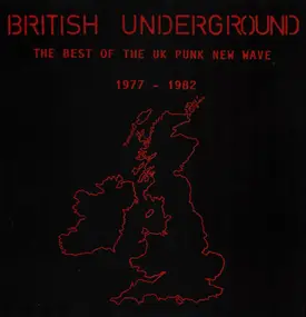 XTC - British Underground The Best Of The UK Punk New Wave 1977 - 1982