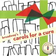 Muscial Compilation - Broadway's Carols For A Cure Volume 11