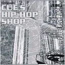 CD - Joe Quixx / Eddie Def / Oakland Faders a.o. - Cue's Hip Hop Shop Volume 2 - Digipak