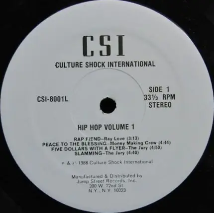 Ray Love, Money Making Crew, The Jury, Seando, Two The Rap - Culture Shock International