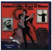 various - Cakewalks, Rags & Blues - Military Style
