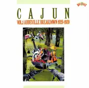 CD - Joe Falcon a.o. - Cajun Vol. 1: Abbeville Breakdown 1929-1939