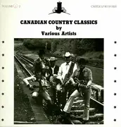 LP - Hod Pharis, Jimmy Morris, Oral Scheer - Canadian Country Classics By Various Artists - Volume (1)