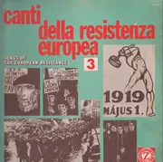 LP - Various - Canti Della Resistenza Europea / Songs Of The European Resistance Vol. 3 - gatefold