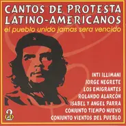 Conjunto Vientos Del Pueblo, Conjunto Tiempo Nuevo, Rolando Alarcon - Cantos De Protesta Latino-Americanos