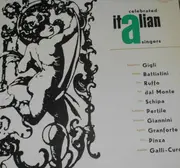 LP - Mattea Battistini, Apollo Granforte, Tito Schipa a.o. - Celebrated Italian Singers