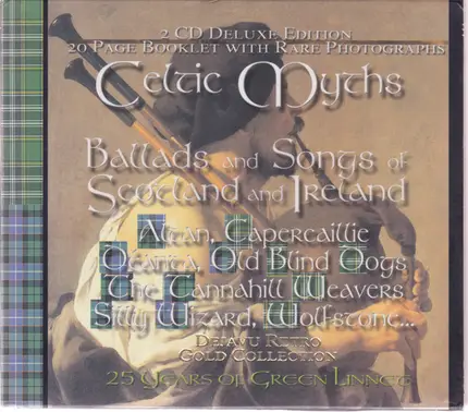 Sileas / Old Blind Dogs / John Faulkner / a.o. - Celtic Myths - Ballads And Songs From Scotland And Ireland
