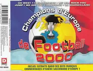 Gloria Gaynor a.o. - Champions D'Europe De Football 2000