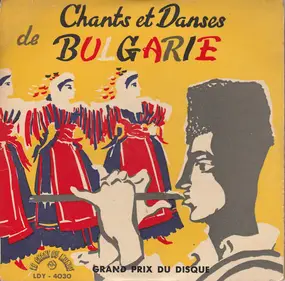 Various Artists - Chants Et Danses De Bulgarie