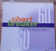 CD - Jackie Wilson / The Four Seasons / Gary U.S. Bonds a. o. - Chart Breaker: Greatest Hits Of The 50's And 60's CD 3