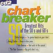Eddie Hodges / The Ad Libs / Jay & The Americans a. o. - Chart Breaker: Greatest Hits Of The 50's And 60's CD 2