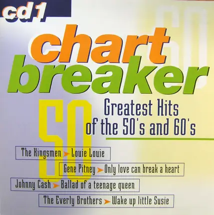 Fats Domino / Gene Vincent / Dion & The Belmonts a. o. - Chart Breaker: Greatest Hits Of The 50's And 60's CD 1