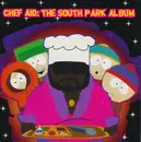 CD - Primus, Rancid, Chef, a.o. - Chef Aid: The South Park Album