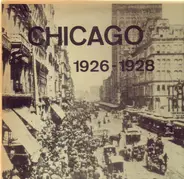 Cookie's Gingersnaps, The Chicago Footwarmers & Luis Russel - Chicago 1926-1928