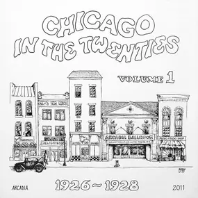 Various Artists - Chicago In The Twenties Volume 1 1926-1928
