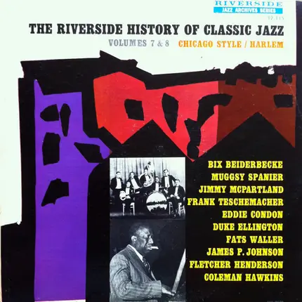Muggsy Spanier's Stomp Six / Bix Beiderbecke And The Wolverines a.o - Chicago Style / Harlem