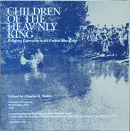 Various - Children Of The Heav'nly King