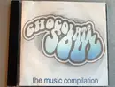 CD - D-Influence, B-Hut, Seek a.o. - Chocolate Soul (The Music Compilation)