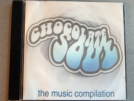 D-Influence, B-Hut, Seek a.o. - Chocolate Soul (The Music Compilation)