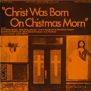 Blind Willie McTell/ Blind Willie Johnson/ Blind Mamie Forehand - "Christ Was Born On Christmas Morn"