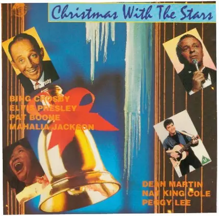 Bing Crosby / Nat King Cole / Mahalia Jackson a.o. - Christmas With The Stars