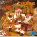 CD - Andy Williams, Burl Ives, Andre Kostelanetz a.o. - Christmas Is Coming