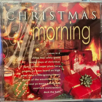 Tchaikovsky / Bach / Pachelbel a.o. - Christmas Morning