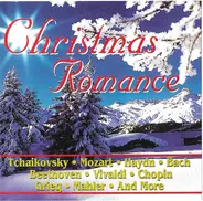 Grieg, Mozart a.o. - CHRISTMAS ROMANCE