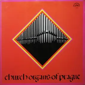 Jan Hora - Church Organs Of Prague