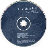 CD - Nichole Nordeman / Jennifer Knapp / Bebo Norman / a.o. - City On A Hill (Sing Alleluia)