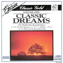 CD - Beethoven, Mozart a.o. - Classic Dreams Volume One (The World's Most Beautiful Music)