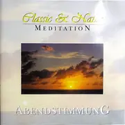 CD - Schumann / Chopin / Tchaikovsky / Dvorak a.o. - Classic & Natur - Meditation - Abendstimmung
