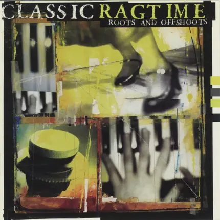 Arthur Pryor's Band, Elsie Janis with Victor Orchestra - Classic Ragtime: Roots And Offshoots