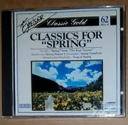 CD - Vivaldi / Beethoven / Tchaikovsky / Schumann a.o. - Classics For 'Spring'