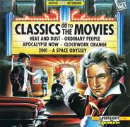 Schumann / Strauss / Beethoven / Rossini a.o. - Classics Go To The Movies: Vol. 1