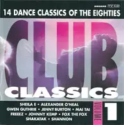 CD - Sheila E, Alexander O'Neal, Gwen Guthrie - Club Classics Volume 1