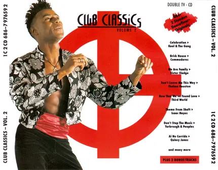 Sisters Sledge, Commodores, Isaac Hayes - Club Classics Volume 2