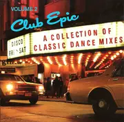 CD - The O`Jays, Sly & The Family Stone, Loleatta Holloway a.o. - Club Epic (A Collection Of Classic Dance Mixes) Volume 2