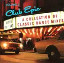 CD - The O`Jays, Sly & The Family Stone, Loleatta Holloway a.o. - Club Epic (A Collection Of Classic Dance Mixes) Volume 2