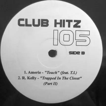R. Kelly, Amerie a.o. - Club Hitz Vol. 105