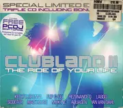 Double CD - Cisco Kid / Aquagen / Shelley a.o. - Clubland II - The Ride Of Your Life