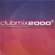 Double CD - Modjo / Spiller / Bob Sinclar - Clubmix 2000 ②