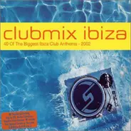 Missy Elliot / Sugababes / Scooter - Clubmix Ibiza 2002